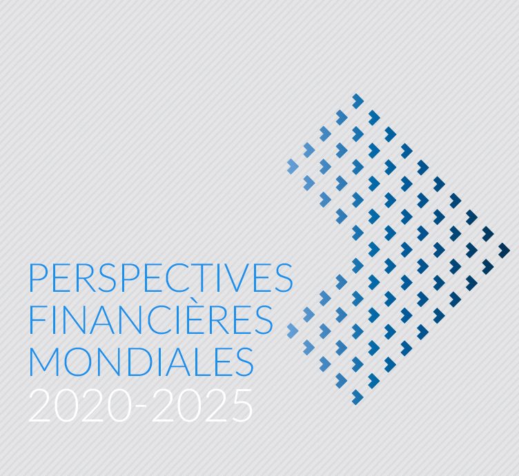 Perspectives financières mondiales 2020-2025