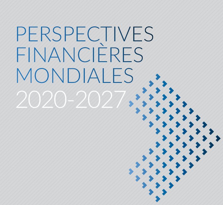 Perspectives financières mondiales 2020-2027