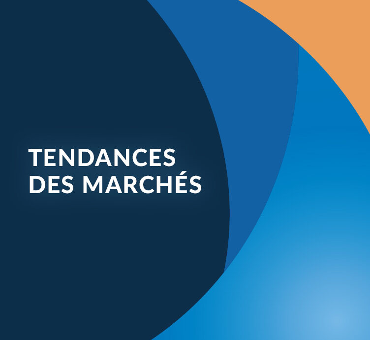 Fiera Capital Tendances des marchés